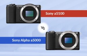 Sony a5000 vs Sony a5100 : Lequel choisir ?